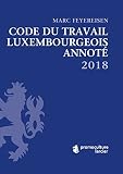 Code Du Travail Luxembourgeois Annot 2018