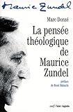 La Pens%C3%A9e Th%C3%A9ologique De Maurice Zundel