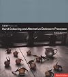 Handcolouring and Alternative Darkroom Processes (B & W Photo-lab)