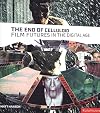 End of Celluloid: Film Futures in the Digital Age