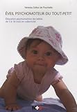 Eveil Psychomoteur Du Tout Petit : Education Psychomotrice Des B%C3%A9b%C3%A9s De 3 %C3%A0 18 Mois En Collectivit%C3%A9