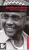 Amilcar Cabral. Recueil De Textes Introduit Par Carlos Lopes