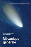 Mcanique Gnrale Nouvelle Dition Revue Et Augmente