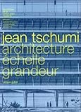 Jean Tschumi Architecture Chelle Grandeur