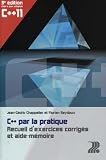 C Par La Pratique Recueil Dexercices Corrigs Et Aidemmoire