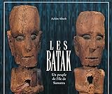 Les Batak Un Peuple De Lile De Sumatra