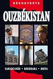 Ouzb%C3%A9kistan : Samarcande, Boukhara, Khiva