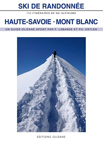 Ski de Randonnée : Haute-Savoie - Mont-Blanc