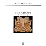 Lart Populaire En Suisse