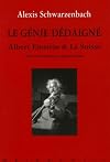 Le Génie dédaigné : Einstein et la Suisse