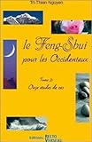 Feng Shui Pour Les Occidentaux Tome 2