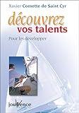 D%C3%A9couvrez Vos Talents : Pour Les D%C3%A9velopper