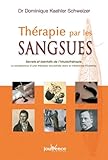 Th%C3%A9rapie Par Les Sangsues : Secrets Et Bienfaits De L'hirudoth%C3%A9rapie