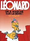 Léonard, tome 27 : On a marché sur le génie !