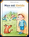 Max Est Timide (3) (French Edition)