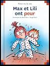 Max et Lili ont peur