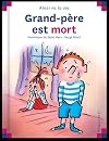 Grand-père est mort