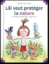 Lili veut protéger la nature