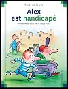 Alex est handicapé