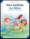 Max embête les filles