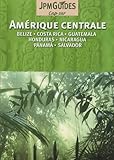 Amrique Centrale Belize Costa Rica Guatemala Honduras Nicaragua Panam Salvador