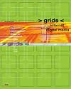 Grids for the Internet & Other Digital Media