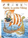 Sigrid, La Petite Viking