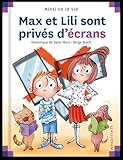 Max et Lili sont privés d'écrans