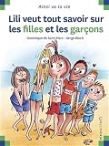 Lili veut tout savoir sur les filles et les garçons
