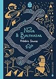 Noûr & Balthazar
