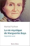 La Vie Mystique De Marguerite Bays Stigmatise Suisse