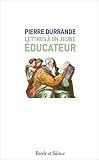 Lettres %C3%A0 Un Jeune %C3%A9ducateur