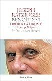 Librer La Libert Foi Et Politique
