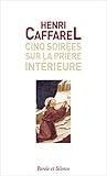 Cinq Soir%C3%A9es Sur La Pri%C3%A8re Int%C3%A9rieure