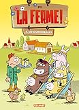 La Ferme T1: Bio Divertissement