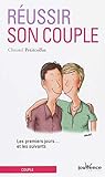 R%C3%A9ussir Son Couple