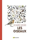 Le Guide Nature Les Oiseaux