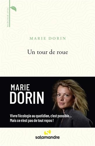 Un tour de roue - Vivre l'écologie au quotidien, c'est possi