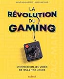 La révolution du gaming