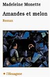 Amandes et melon