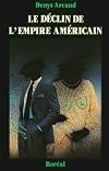 The Decline of the American Empire [1986 film]