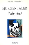 Morgentaler, l'obstiné