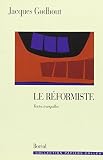 Le réformiste