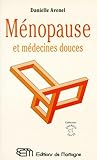 Mnopause Et Mdecines Douces