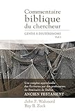 Commentaire Biblique Du Chercheur, Volume 1 (the Bible Knowledge Commentary : Old Testament): Gen%C3%A8se %C3%A0 Deut%C3%A9ronome