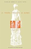 La Pensée féministe au Québec
