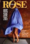 La vie en rose Hors série 2005