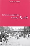 Le féminisme québécois raconté à Camille