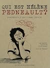 Qui Est Helene Pedneault? : Fragments d'une Femme Entiere