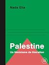 Palestine: Pour un féminisme de libération